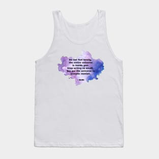 Rumi Quote You are the universe in ecstatic motion Tank Top